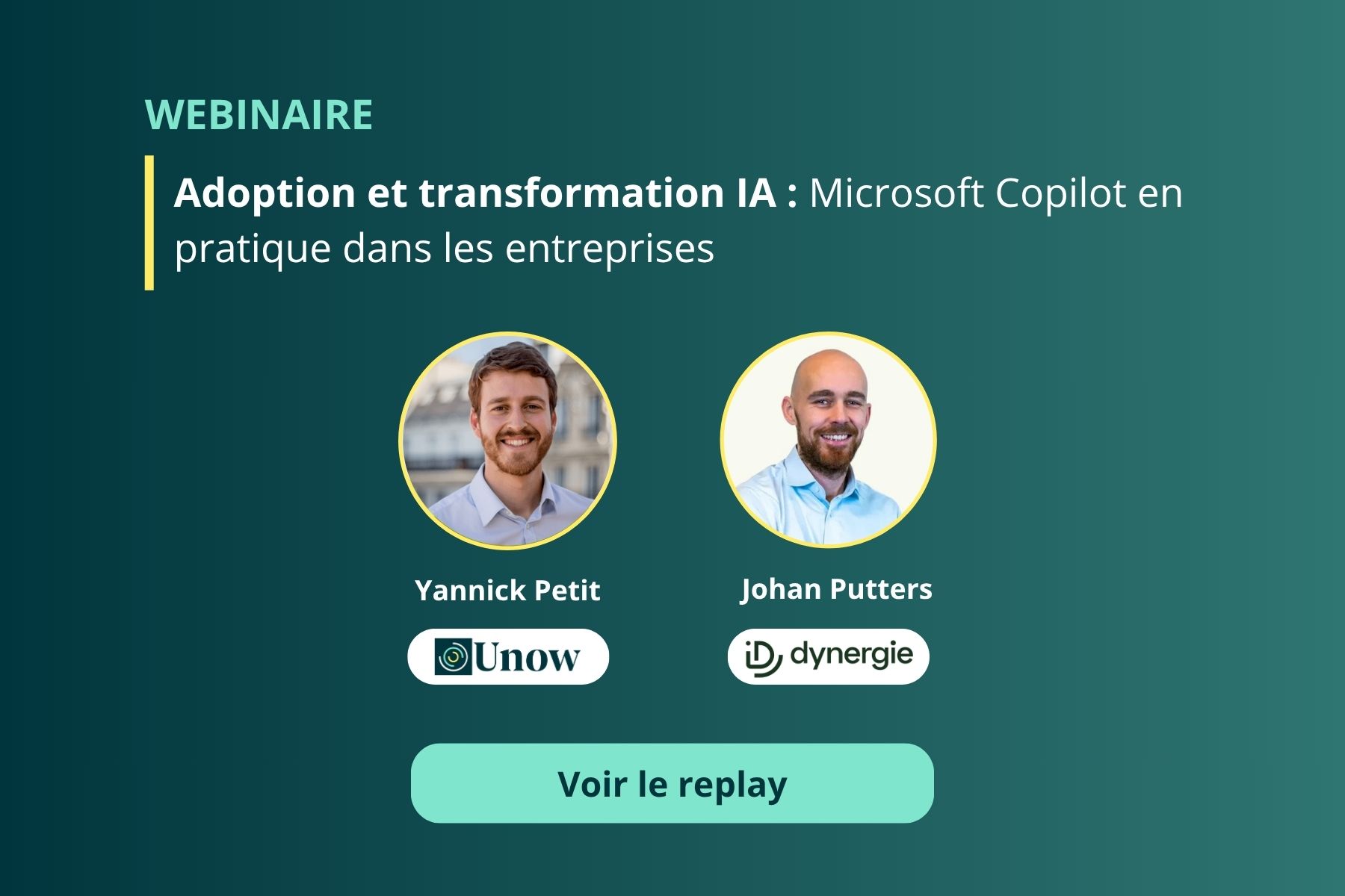 Voir le replay du webinaire Adoption et transformation IA : Microsoft Copilot en pratique dans les entreprises